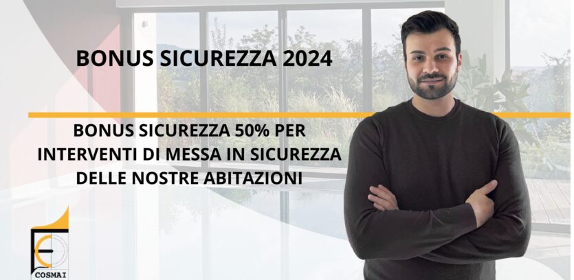 BONUS SICUREZZA COSMAI INFISSI SCHUCO